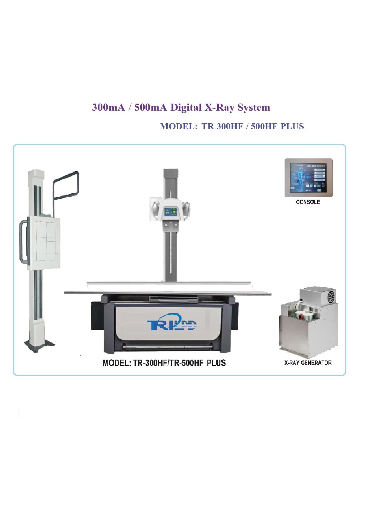 Digital X-Ray 320 mA.